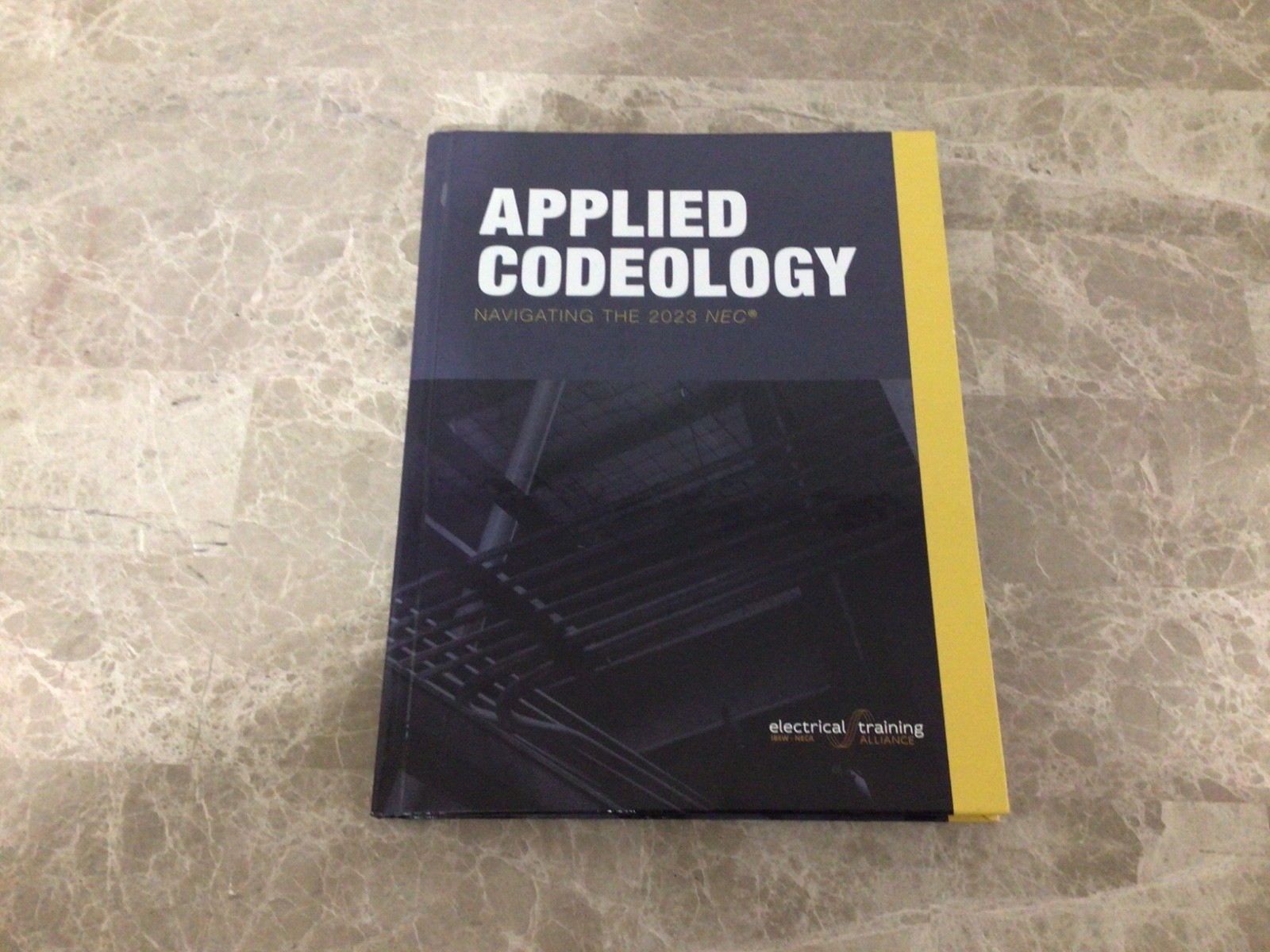 Applied Codeology Navigating the 2023 NEC By Electrical Training Alliance