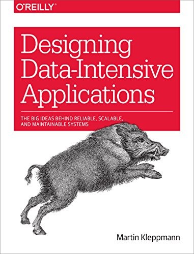 Designing Data-Intensive Applications: The Big Ideas Behind Re…