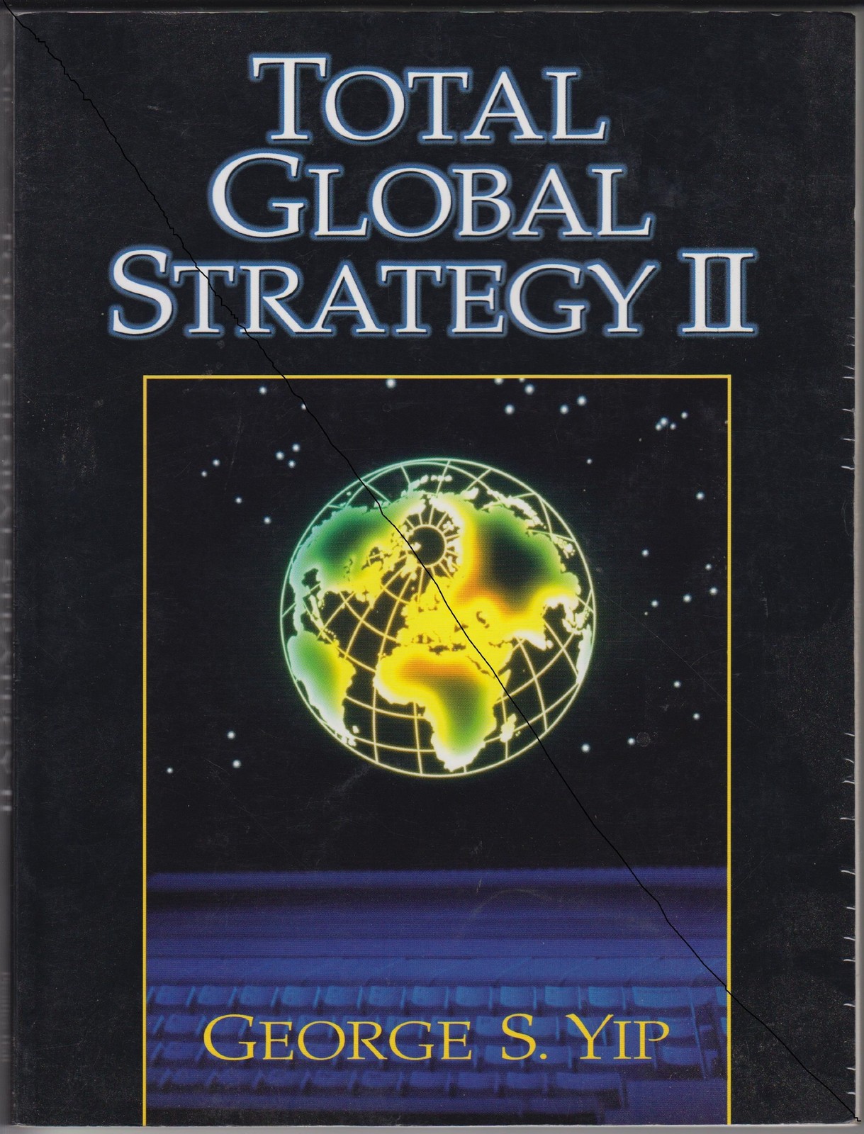 Total Global Strategy II: Updated for the Internet and Service Era