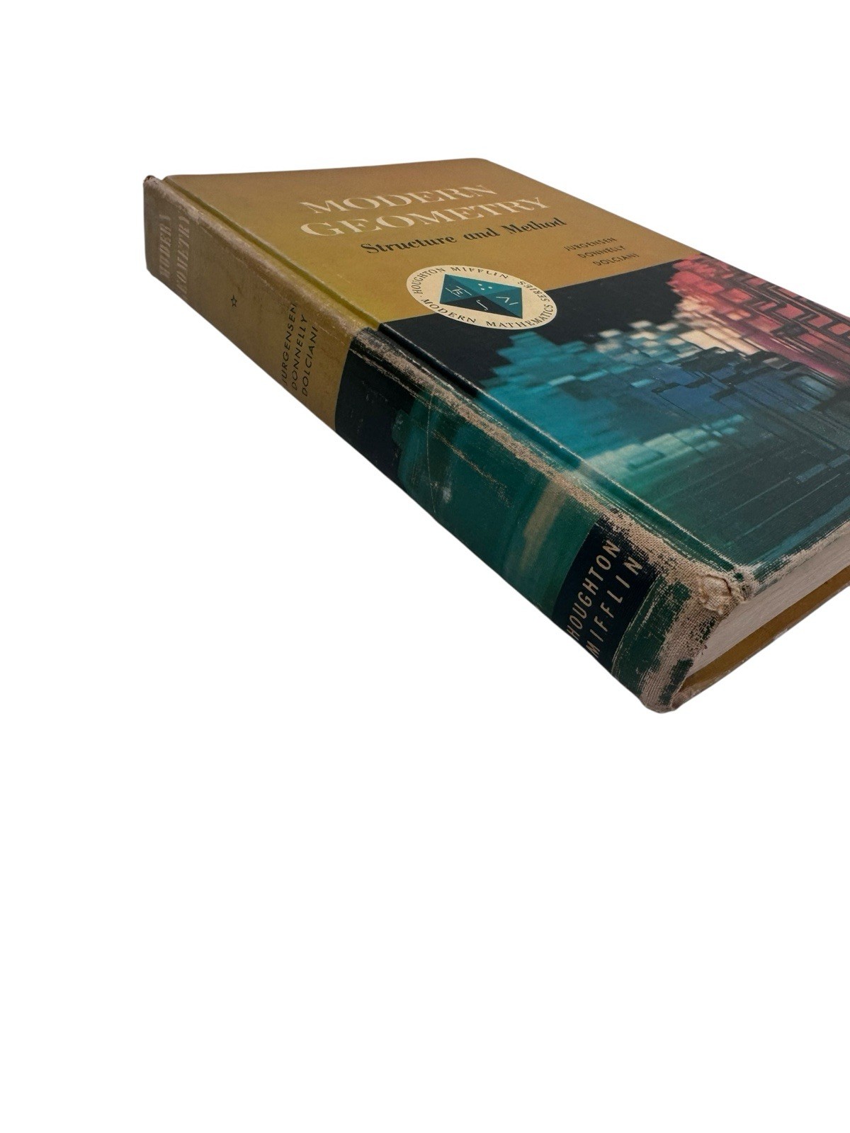 Modern Geometry Structure And Method 1965 By Jurgensen, Donnelly, & Dolciani