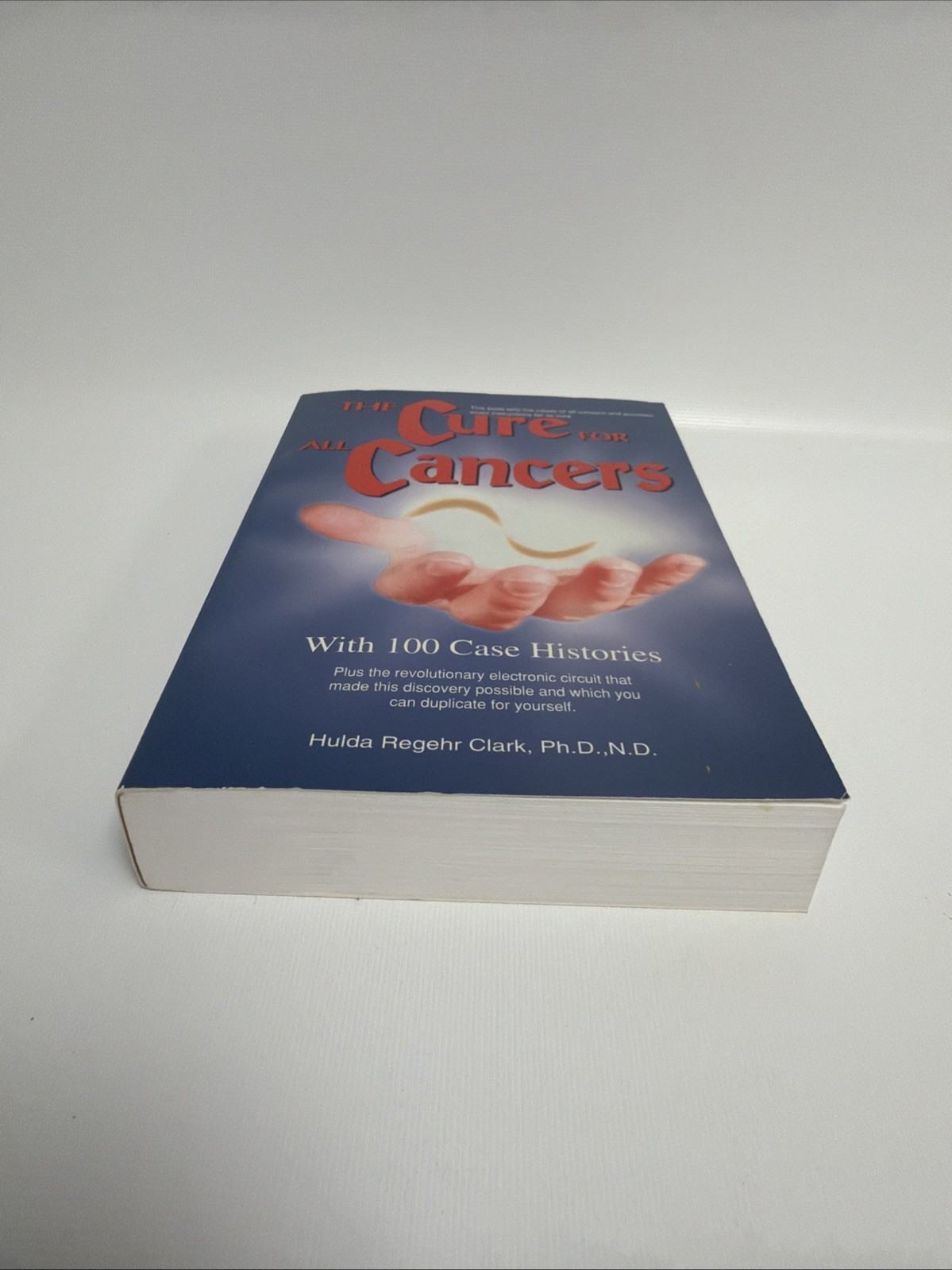 The Cure for All Cancers by Hulda Regahr Clark PhD 1993 Paperback