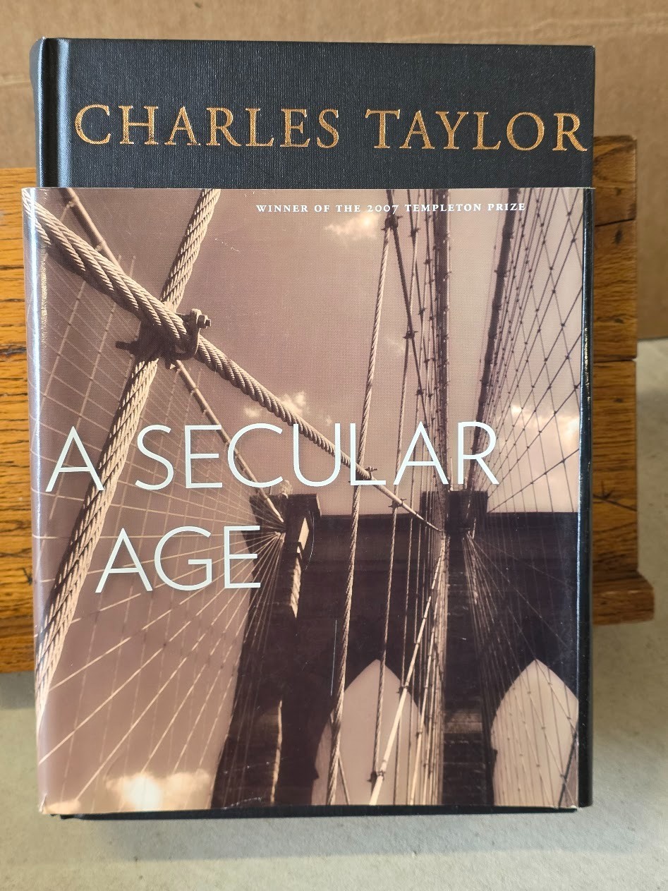 A Secular Age – Hardcover By Taylor, Charles hardcover w/dust sleeve, good cond