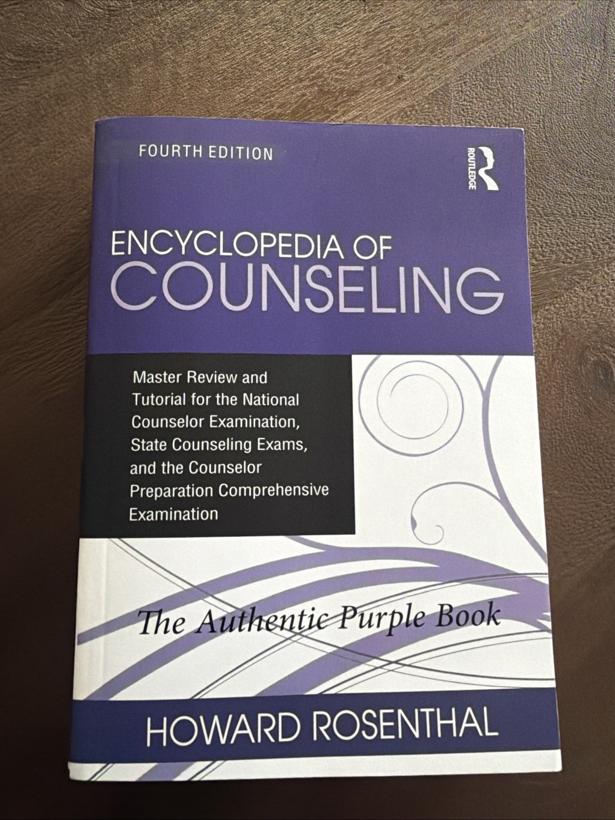 Encyclopedia of Counseling for the NCE and the Counselor Prep