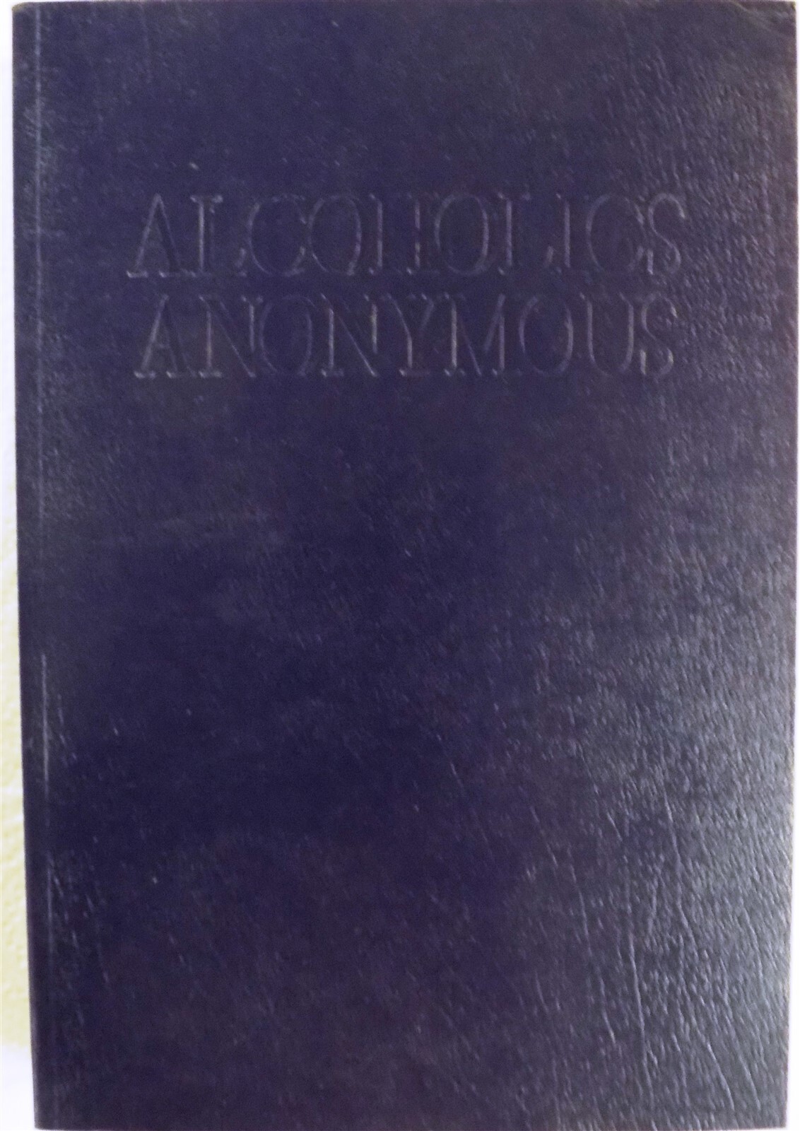 Alcoholics Anonymous, Large Print Trade Paperback Large Type Edition