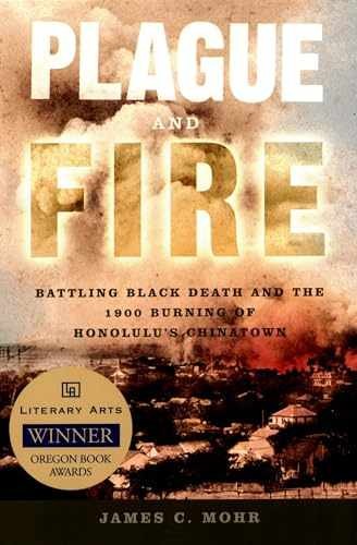 Plague and Fire: Battling Black Death – Paperback, by Mohr James C. – Very Good