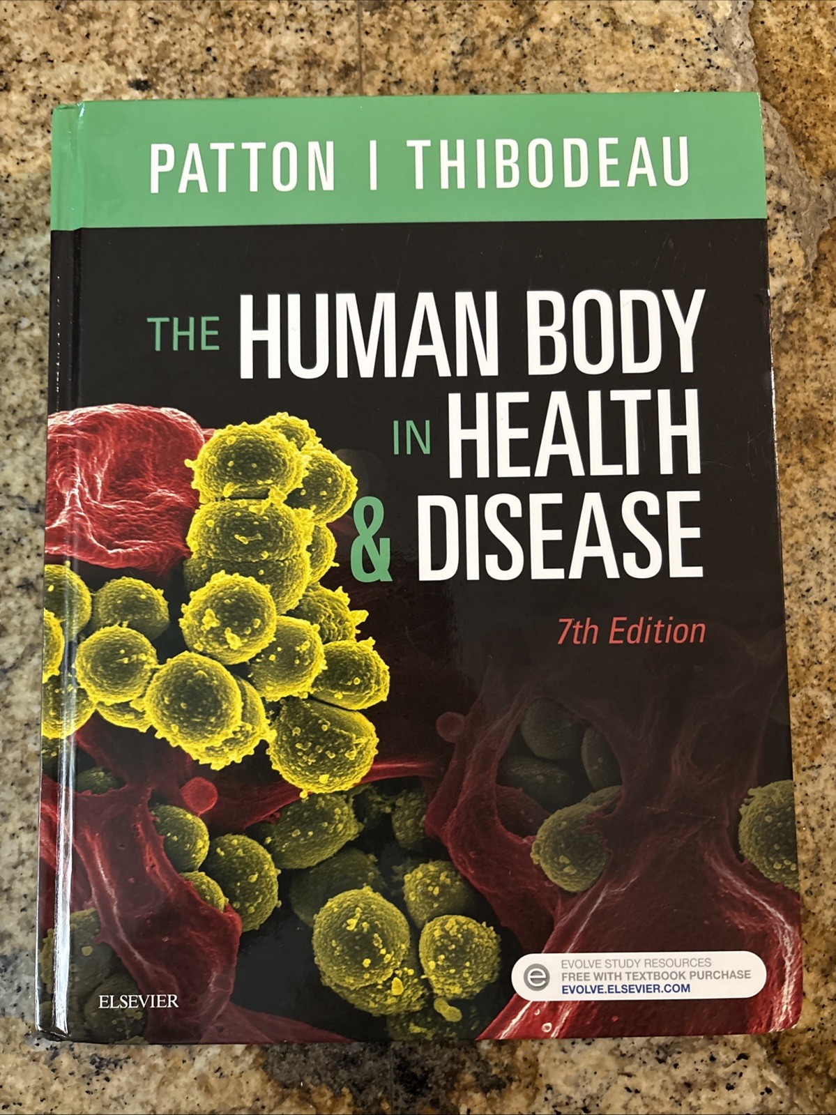 The Human Body in Health and Disease: 7th Edition 2018 Elsevier Hardcover