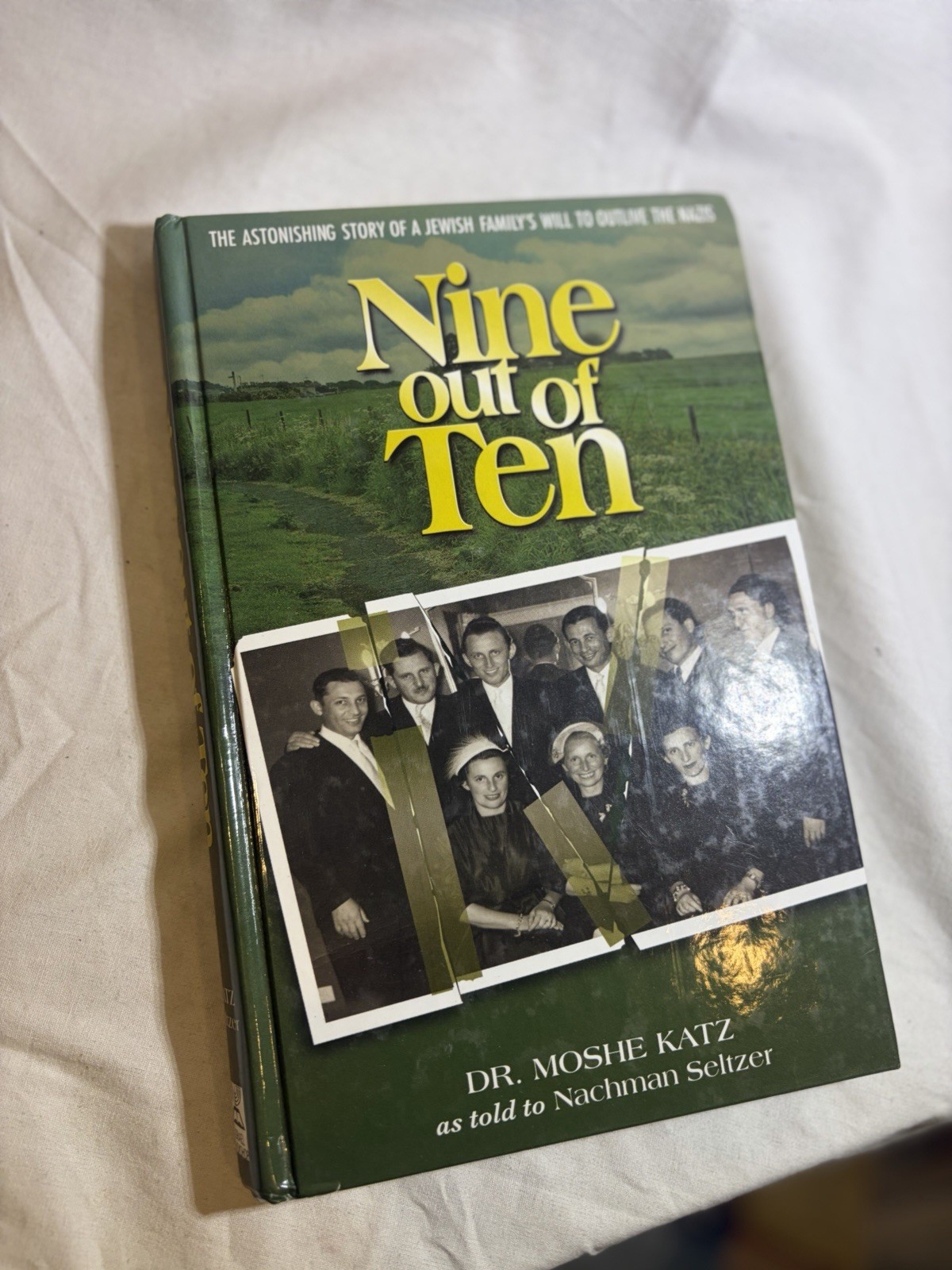 NINE OUT OF TEN By Moshe Katz – Hardcover **BRAND NEW**