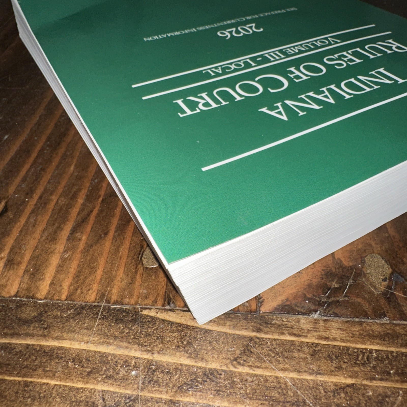 2026 Indiana Rules of Court Volume III – Local 9798350203349