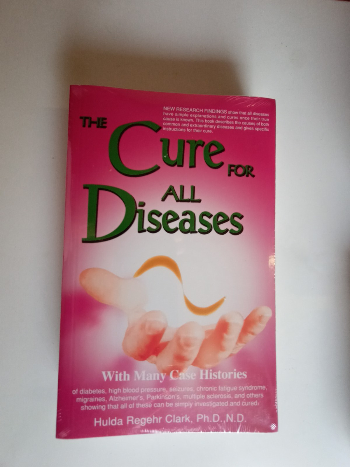 Cure for All Diseases by Hulda Regehr Clark (Trade Paperback)
