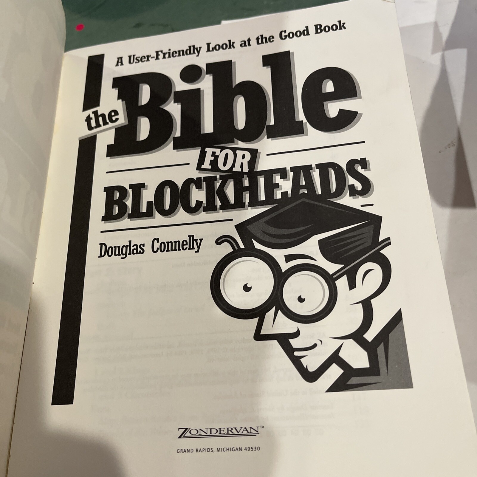 The Bible for Blockheads : A User-Friendly Look at the Good Book by Douglas…
