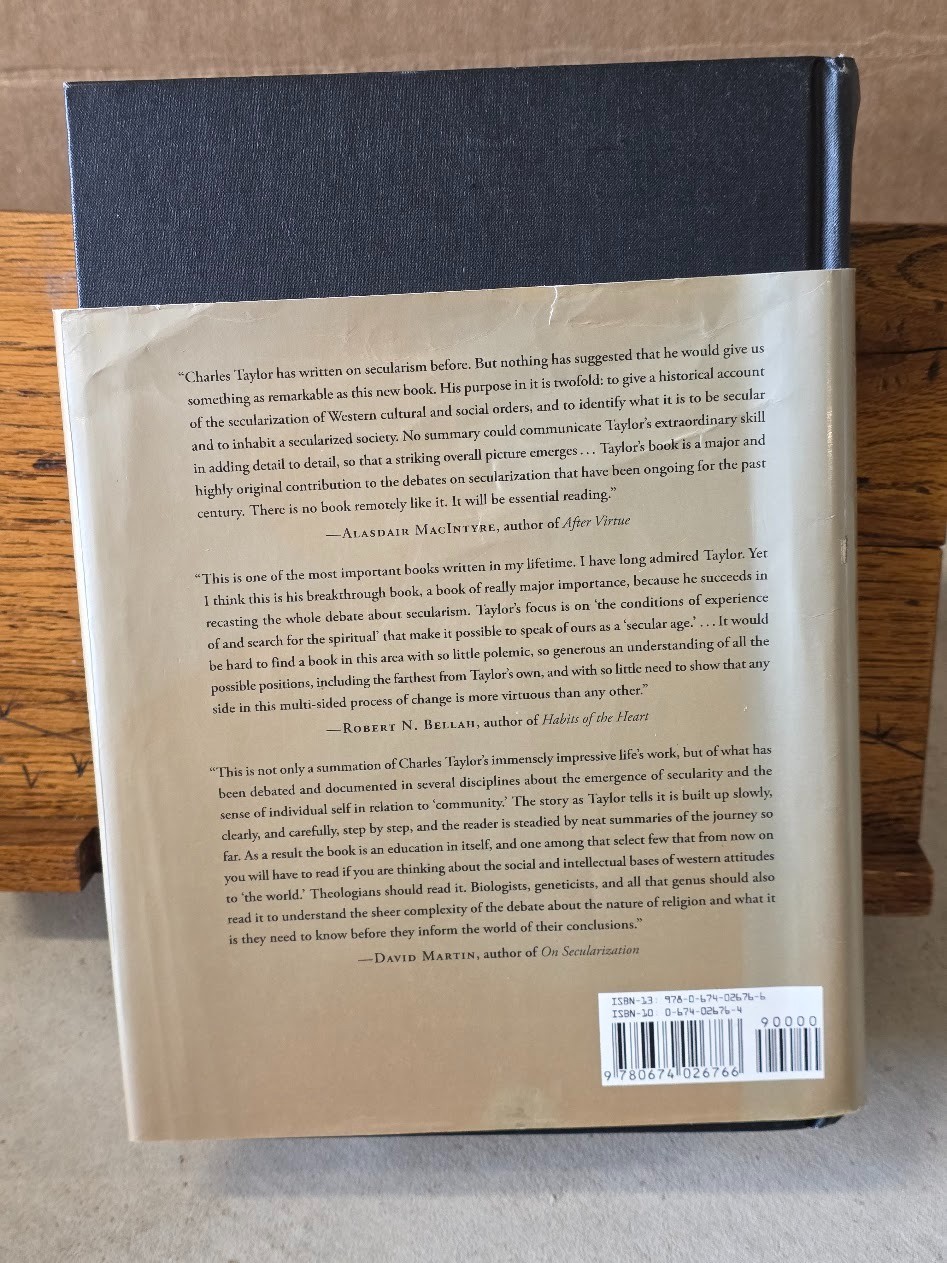 A Secular Age – Hardcover By Taylor, Charles hardcover w/dust sleeve, good cond