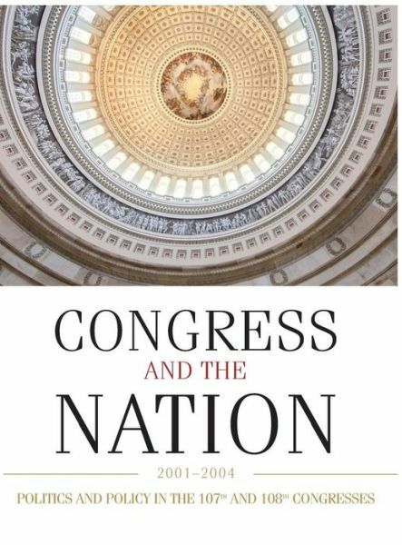 Congress And The Nation Xi: 2001-2004