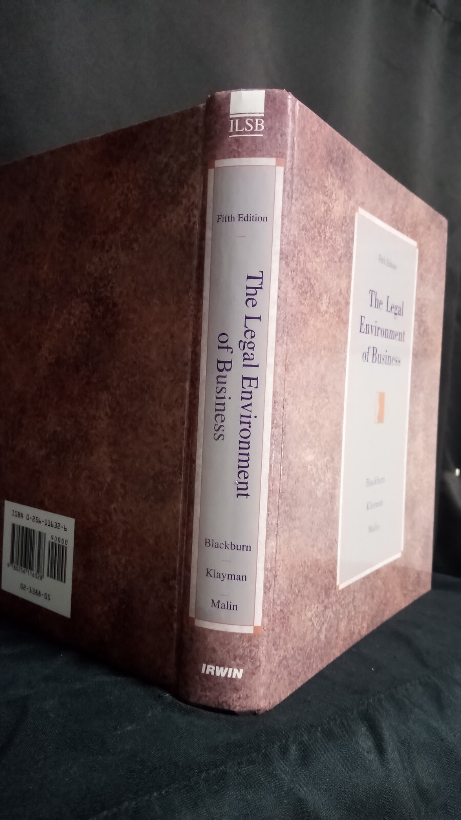 Fifth Edition The Legal Environment of Business by Blackburn Klayman Malin
