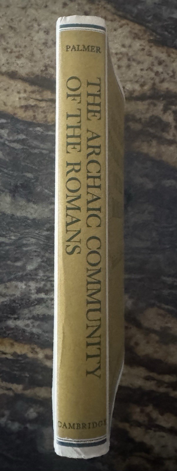 The Archaic Community Of The Romans by Robert E.A. Palmer