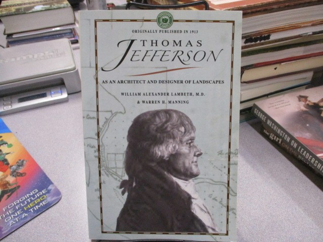 Thomas Jefferson as an Architect (Applewood Books), Lambeth, William Alexander