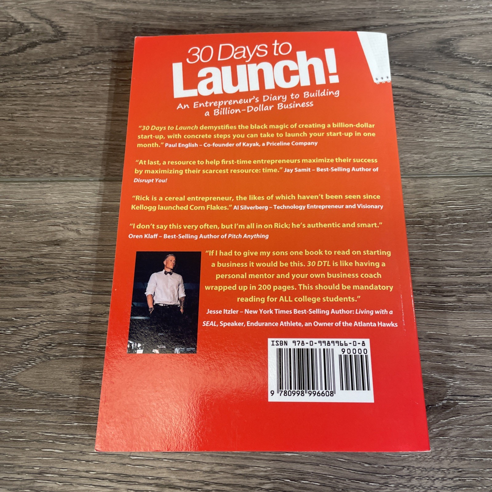 30 Days to Launch!: An Entrepreneurs Diary To Building A Billion Dollar Busi…