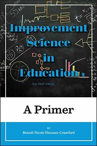 Improvement Science – Paperback, by Hinnant-Crawford Brandi Nicole – Very Good
