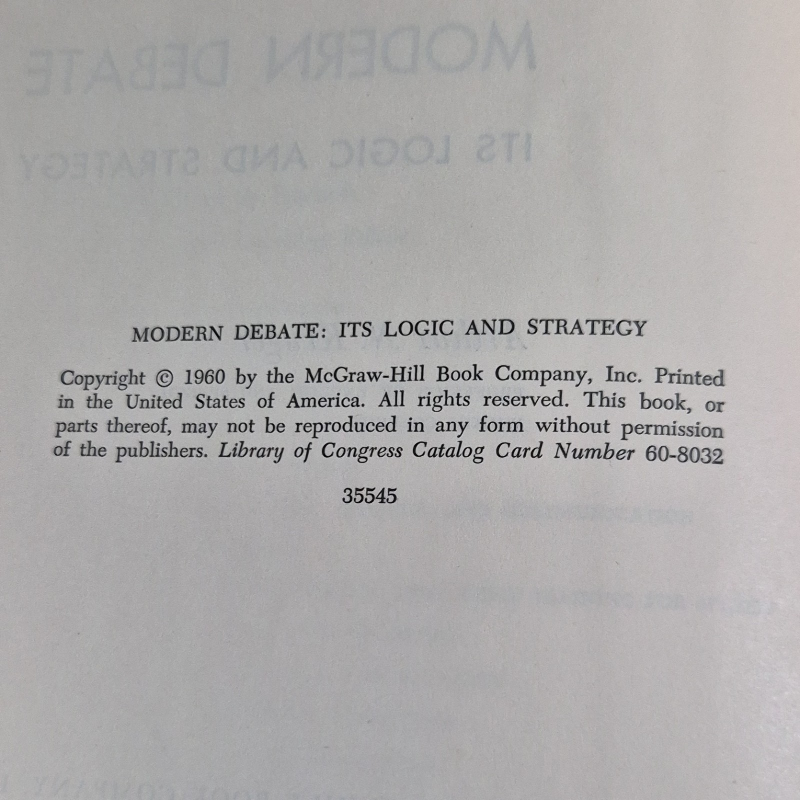 Modern Debate: Its Logic and Strategy by Kruger McGraw-Hill 1960 Hardcover