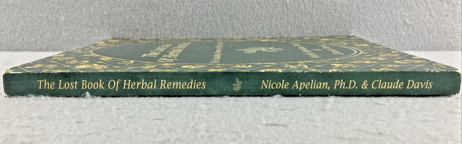 The Lost Book of Herbal Remedies – Davis – Apelian – Naturopathic Medical