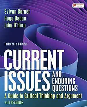 Current Issues and Enduring Questions: – Paperback, by Sylvan Barnet – Very Good