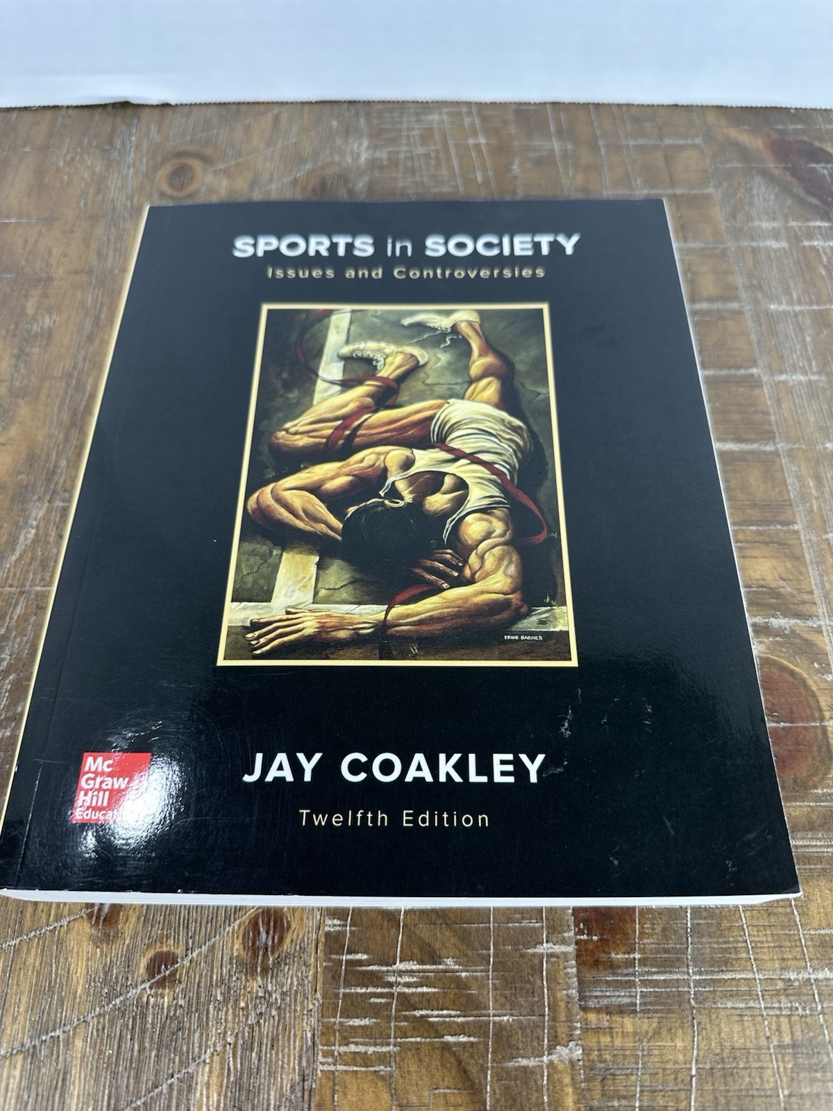Sports in Society: Issues and Controversies 12th Edition Jay Coakley Paperback