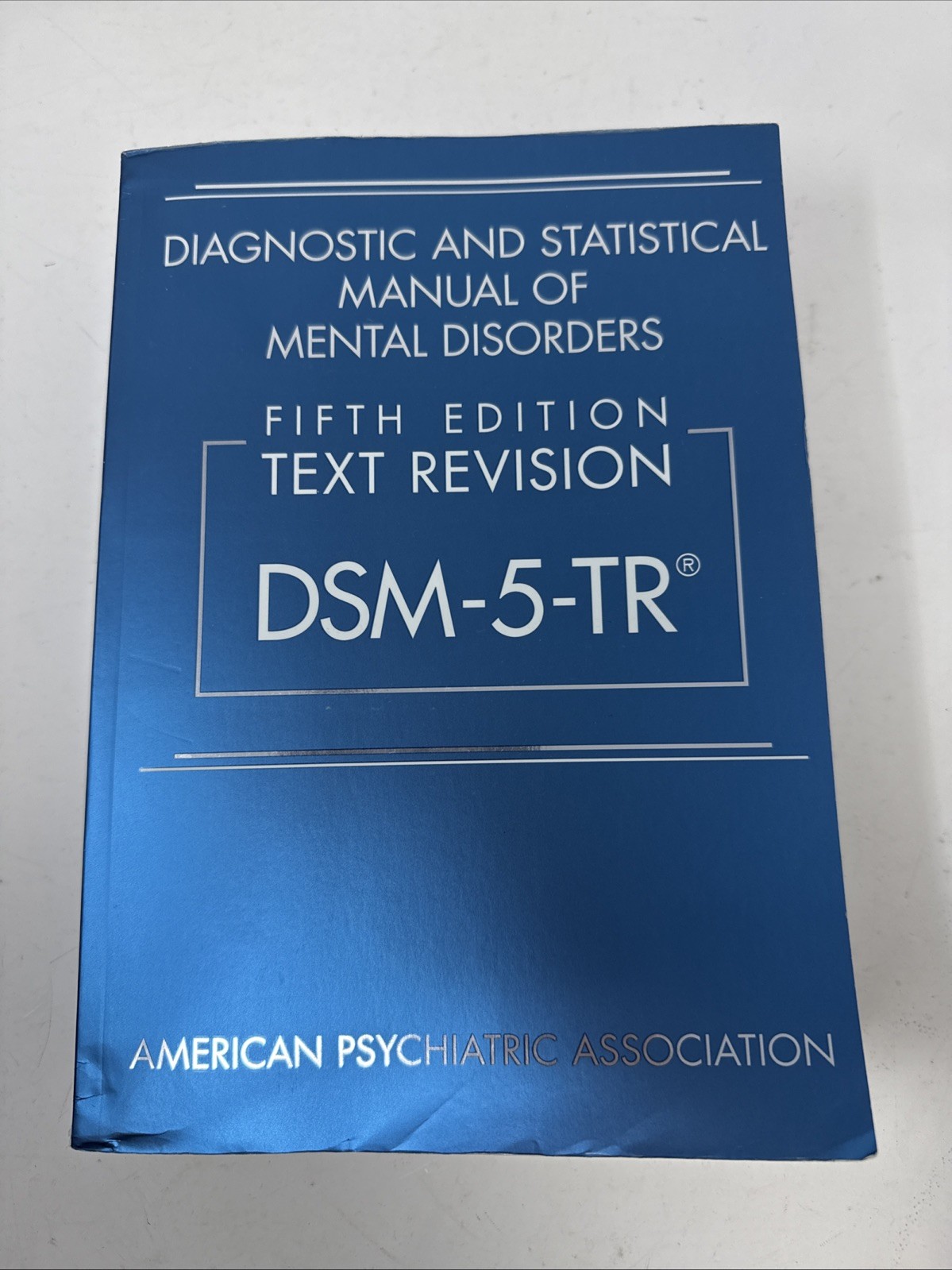 Diagnostic and Statistical Manual of Mental Disorders DSM-5-TR *Unused
