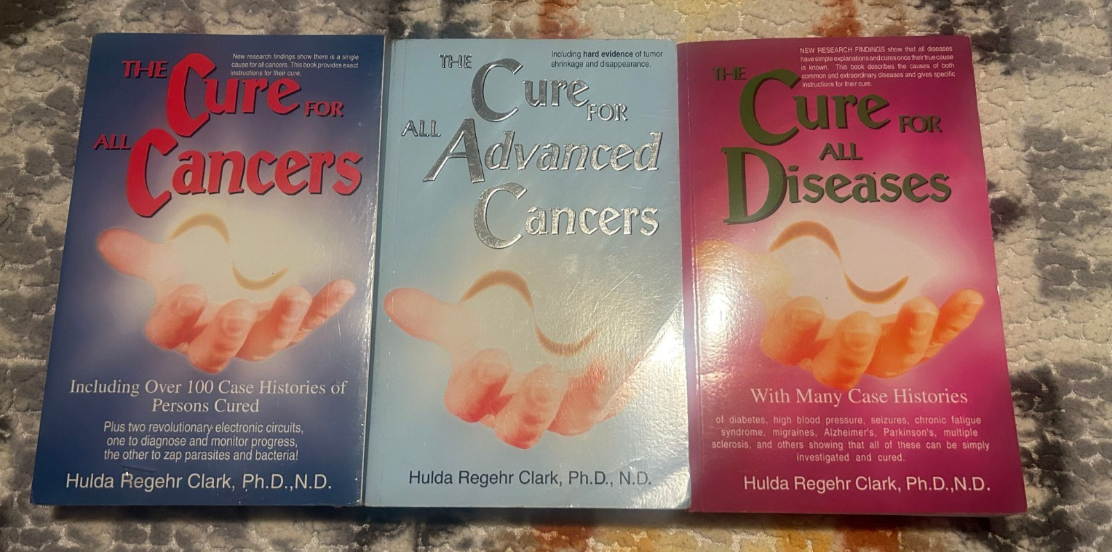 The Cure and Prevention of All Cancers Cure For Diseases Hulda Regehr Clark NEW