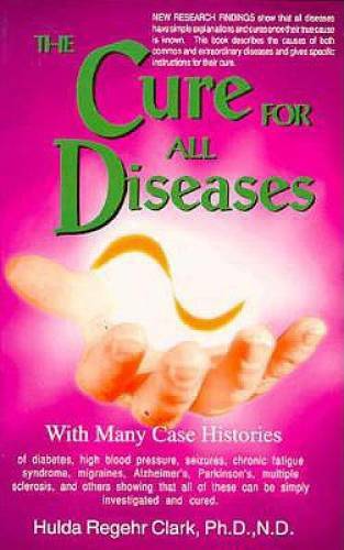 The Cure for All Diseases: With Many Case Histories – Paperback – VERY GOOD
